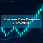 Ethereum Preis Prognose 2025 - 2030