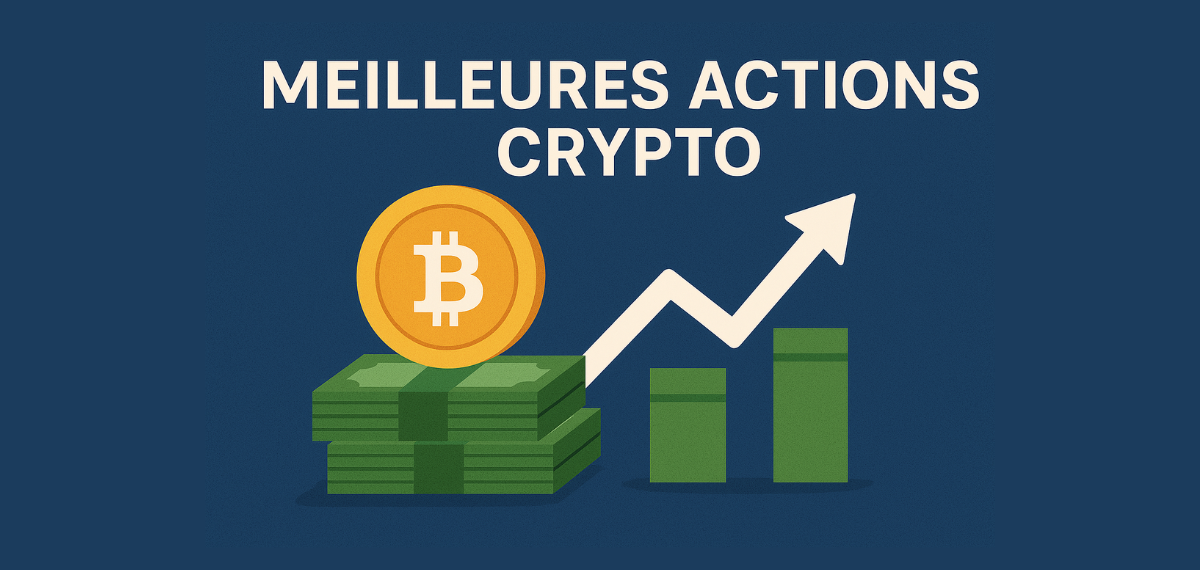 Quelle action crypto acheter ? Guide et top 10 2025