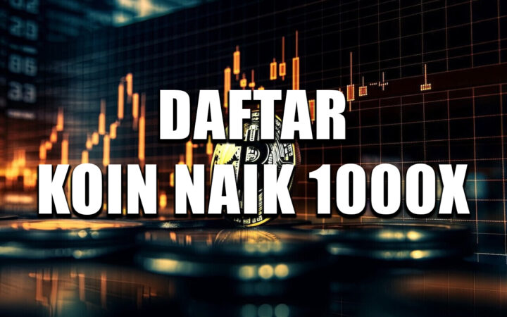 Daftar Koin Naik 1000x di 2025 – Ulasan Lengkap