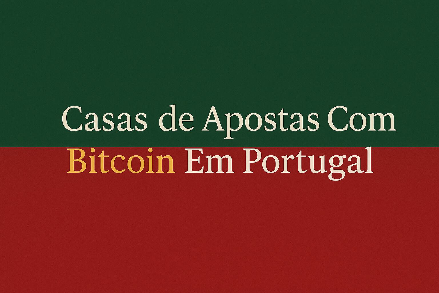 Top Casas de Apostas que aceitam Bitcoin e Criptomoeda 2025