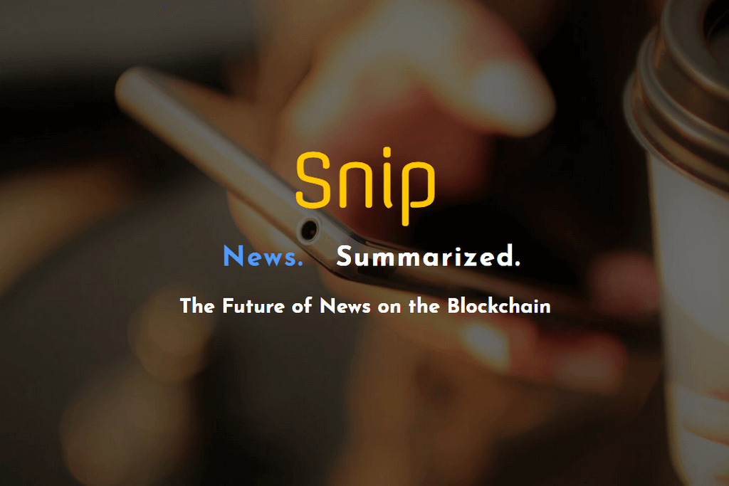 Decentralized News Platform Snip to Launch Crowdsale on September 29th