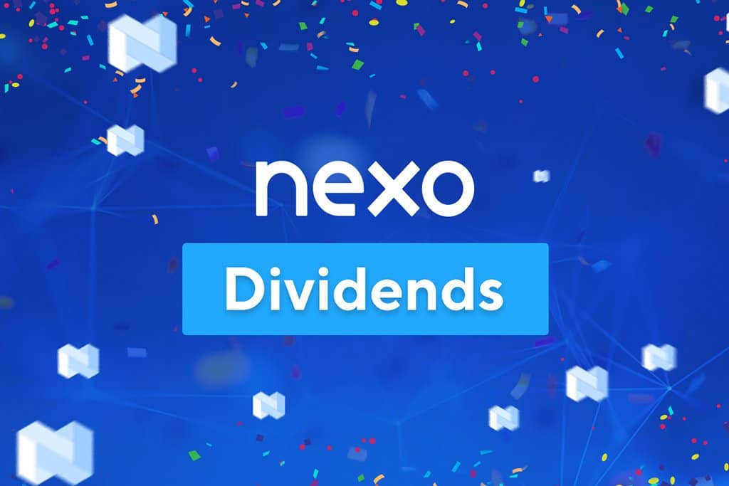 First Ever Dividends Paid to Investors by the Instant Crypto-backed Loans Provider NEXO