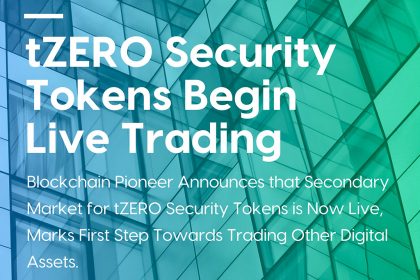 Much-anticipated Overstock’s Security Token Trading Platform tZERO Goes Live
