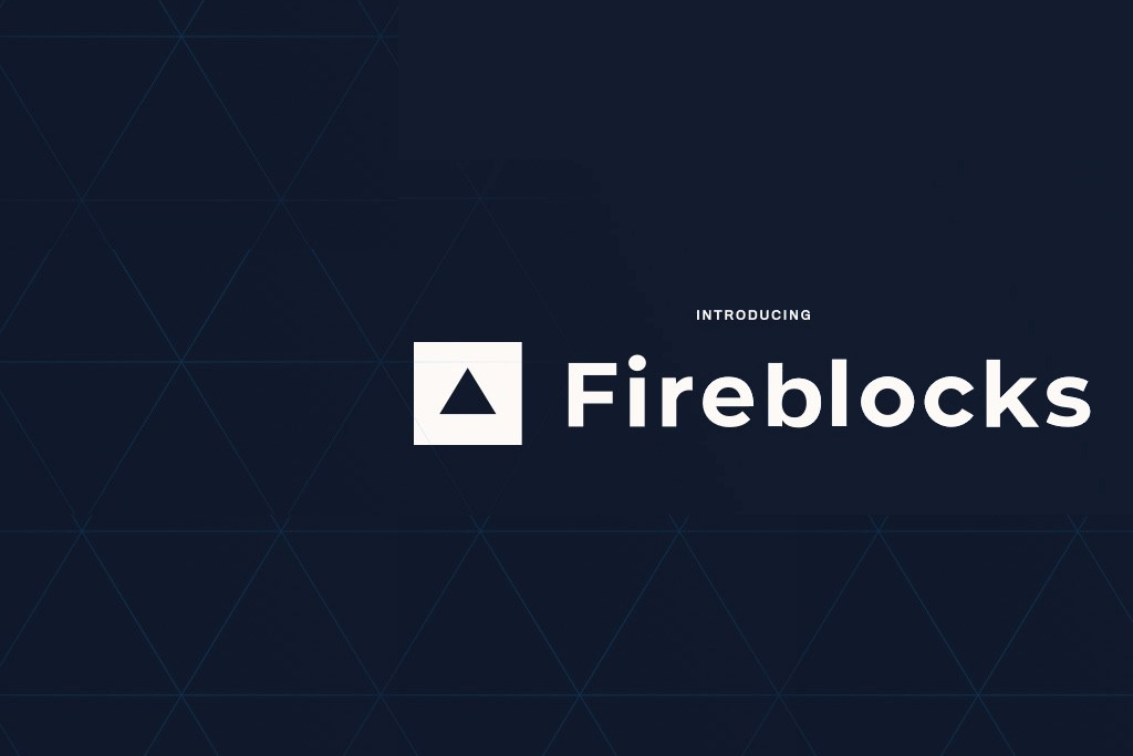 Fidelity’s Investment Arm Funding Crypto-Security Firm Fireblocks