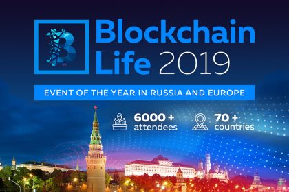 Blockchain Life 2019 Forum Scheduled for October 16-17, Moscow