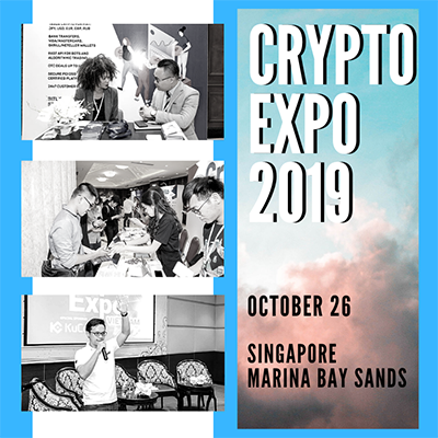 Crypto Expo Singapore 2019: Blockchain, Cryptocurrency and IEO Event