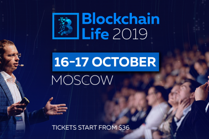 Blockchain Life 2019 Forum Welcomes 6000+ Attendees, Top Companies on October 16-17 in Moscow