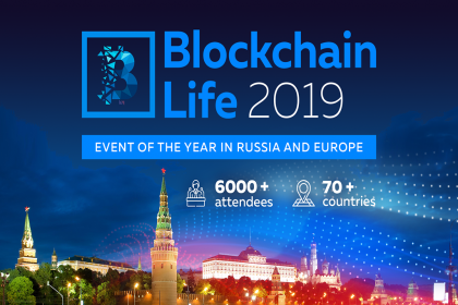 Blockchain Life 2019 to Held in Moscow