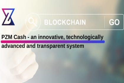PZM Cash – an Innovative, Technologically Advanced and Transparent System