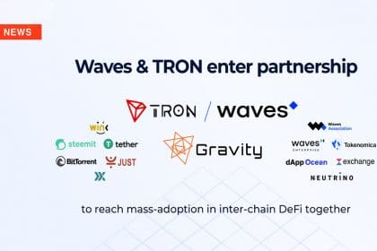 Tron and Waves Aim to Reach Mass-adoption of Inter-chain DeFi via Gravity