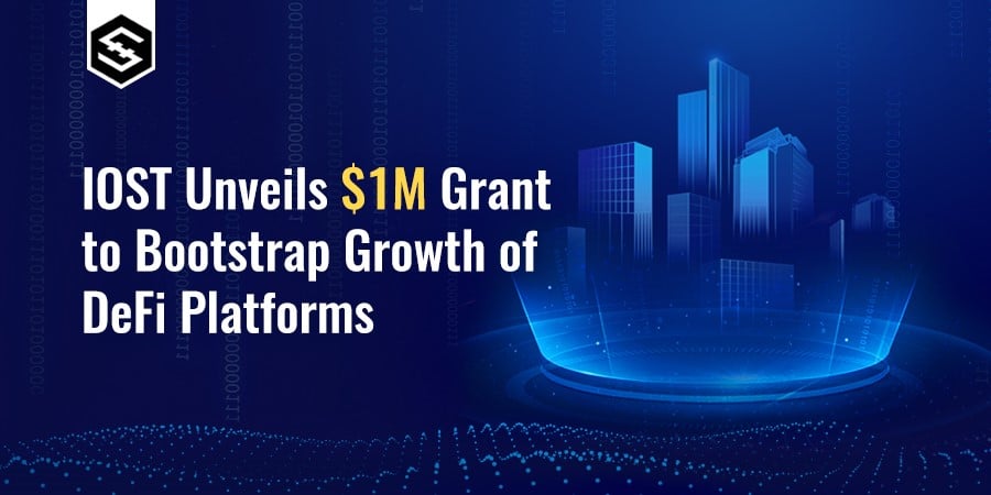 IOST Unveils 1 Million Dollar Grant to Bootstrap Growth of DeFi Projects, Focuses on Oracle DeFi