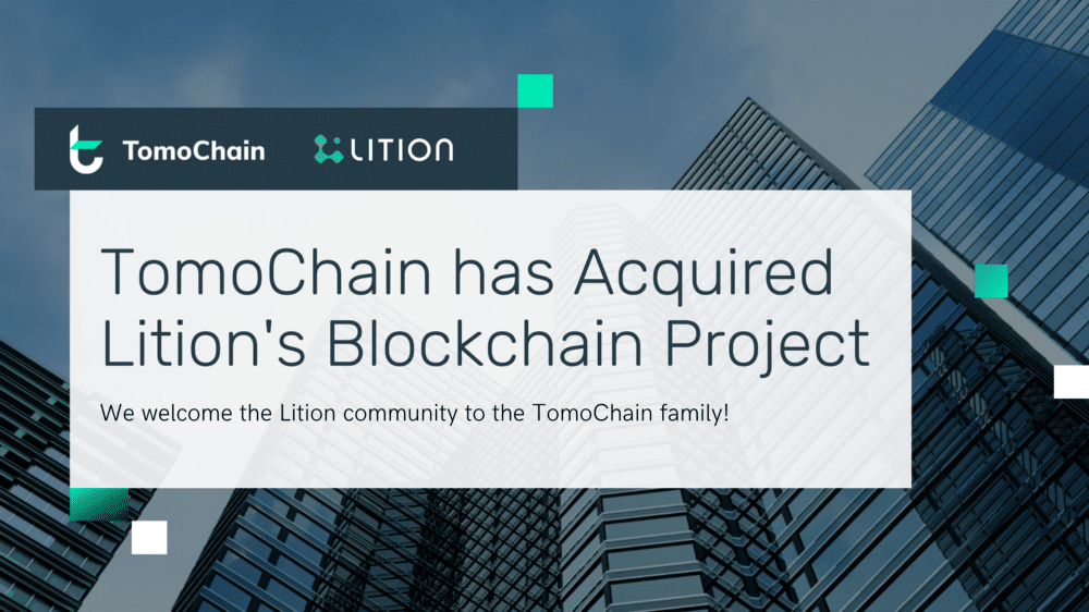 https://medium.com/tomochain/tomochain-acquires-litions-enterprise-blockchain-unit-aa4be7fb4283