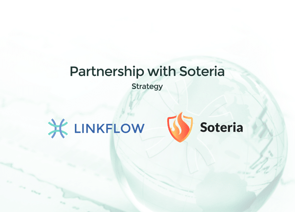 Linkflow Finance Announces Strategic and Technical Partnership with Soteria Finance and Titan