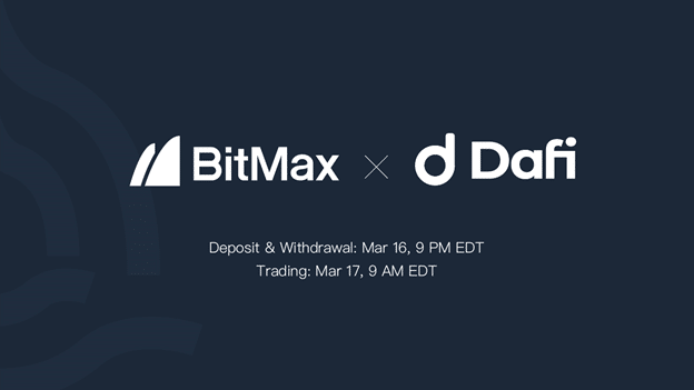 DAFI to List DAFI Token with BitMax