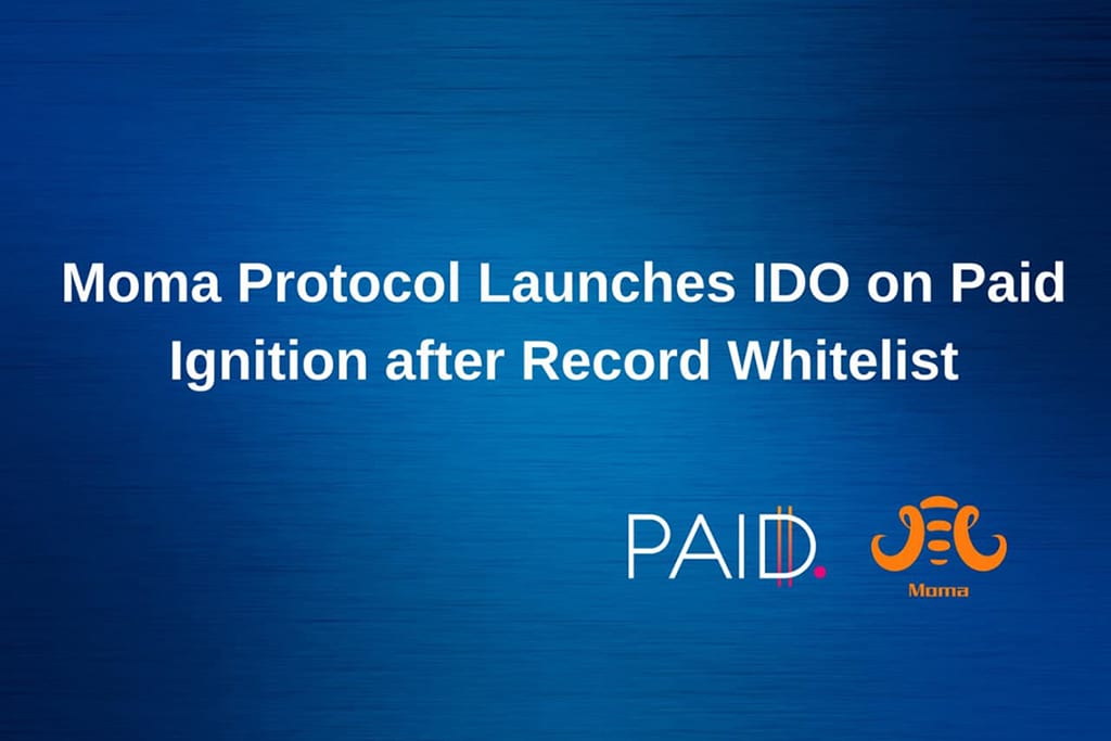 Moma Protocol to Launch IDO on Paid Ignition after Recording over 200,000 Whitelist Registrations on Genpad’s Pre-IDO
