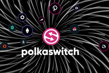 Brief Look at Polkaswitch, Decentralized Cross-chain Liquidity Protocol