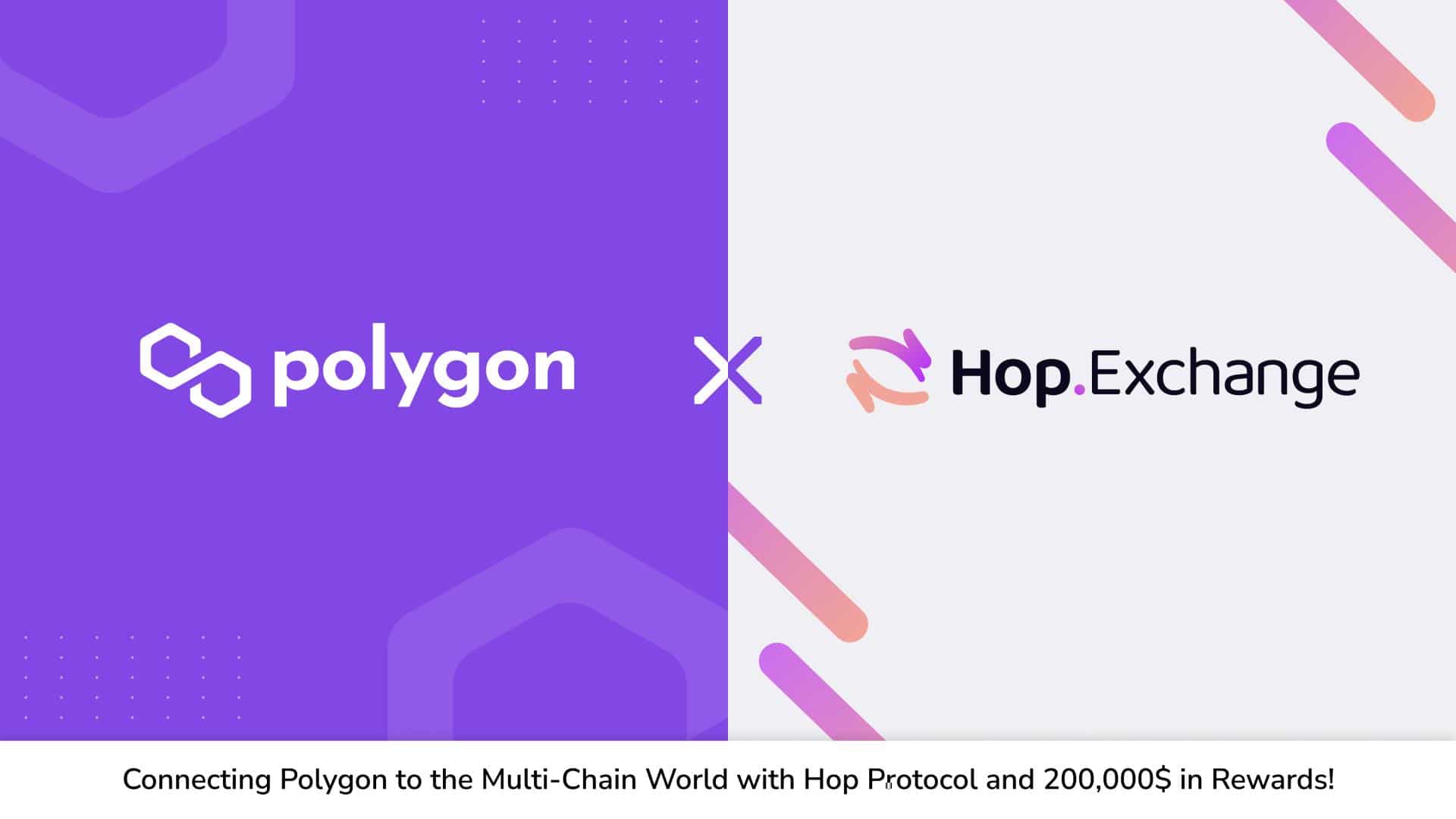 Connecting Polygon to the Multi-Chain world via Hop Protocol with 200,000$ in Liquidity Rewards