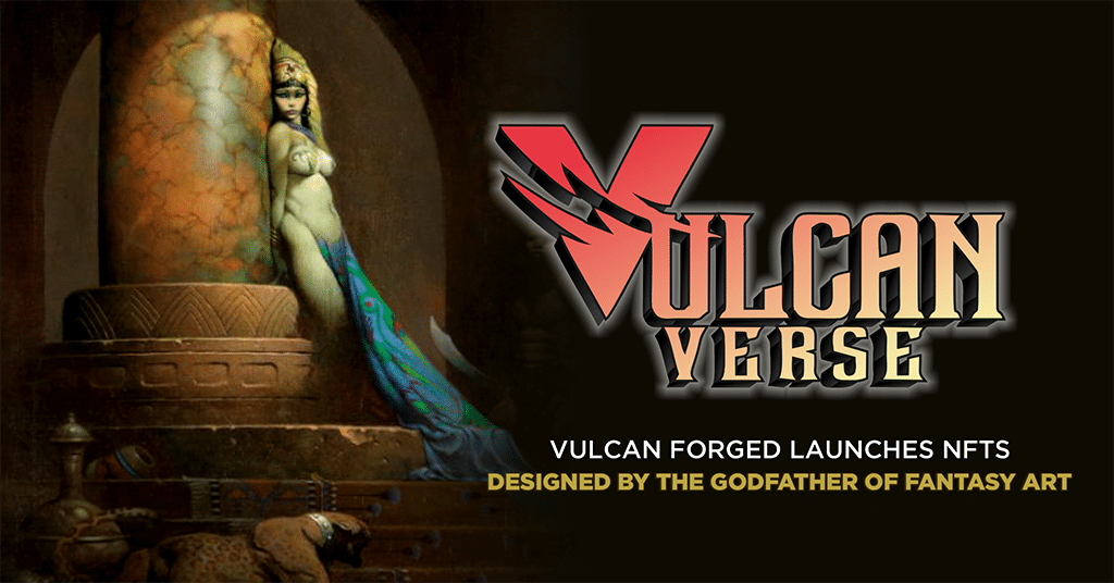 Vulcan Forged Launches NFTs Designed by the Godfather of Fantasy Art