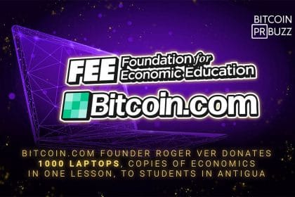 Bitcoin.com Founder Roger Ver Donates 1000 Laptops, Copies of Economics in One Lesson, to Students in Antigua