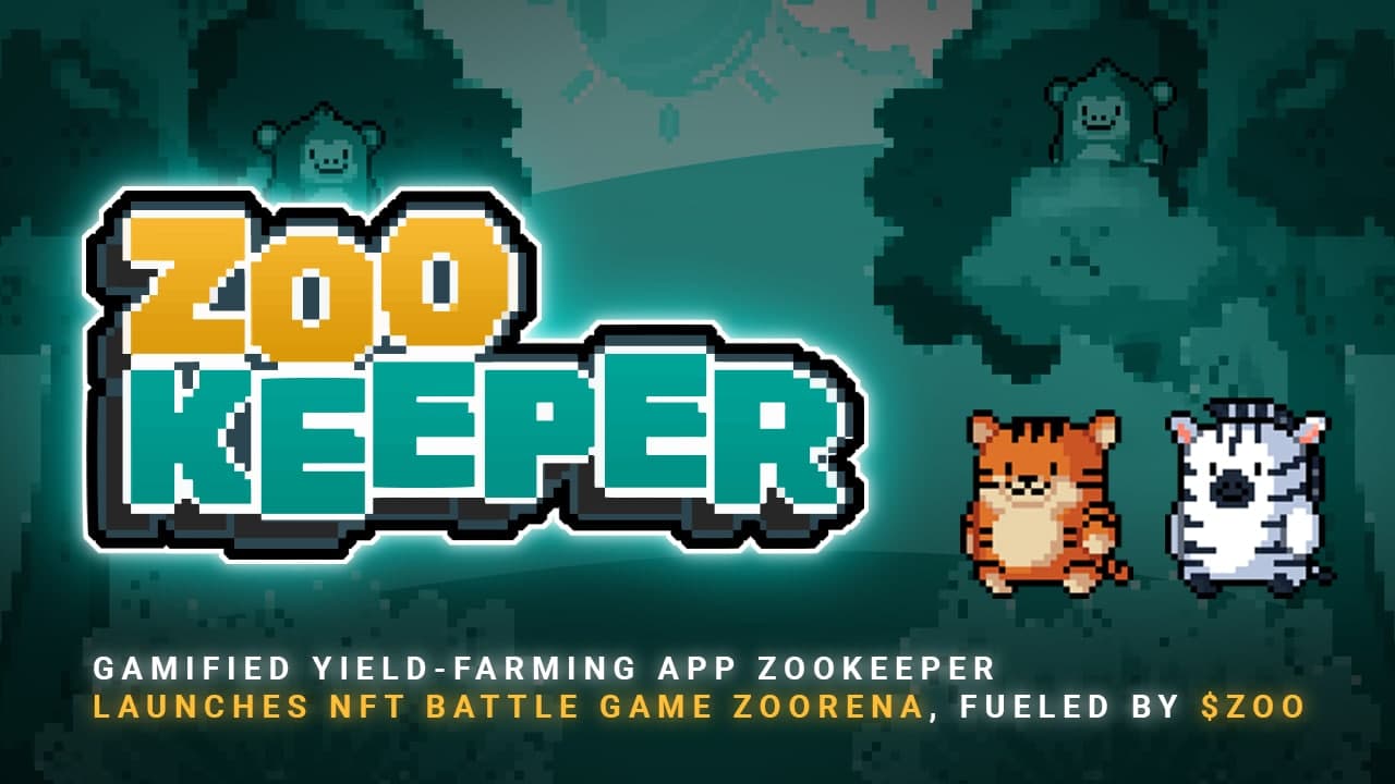 Gamified Yield-Farming App ZooKeeper Launches NFT Battle Game ZooRena, Fueled by $ZOO