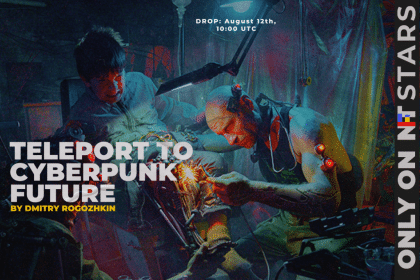 Teleport to Cyberpunk USSR with Dmitry Rogozhkin’s Artwork: Soon to Be Auctioned on NFT STARS