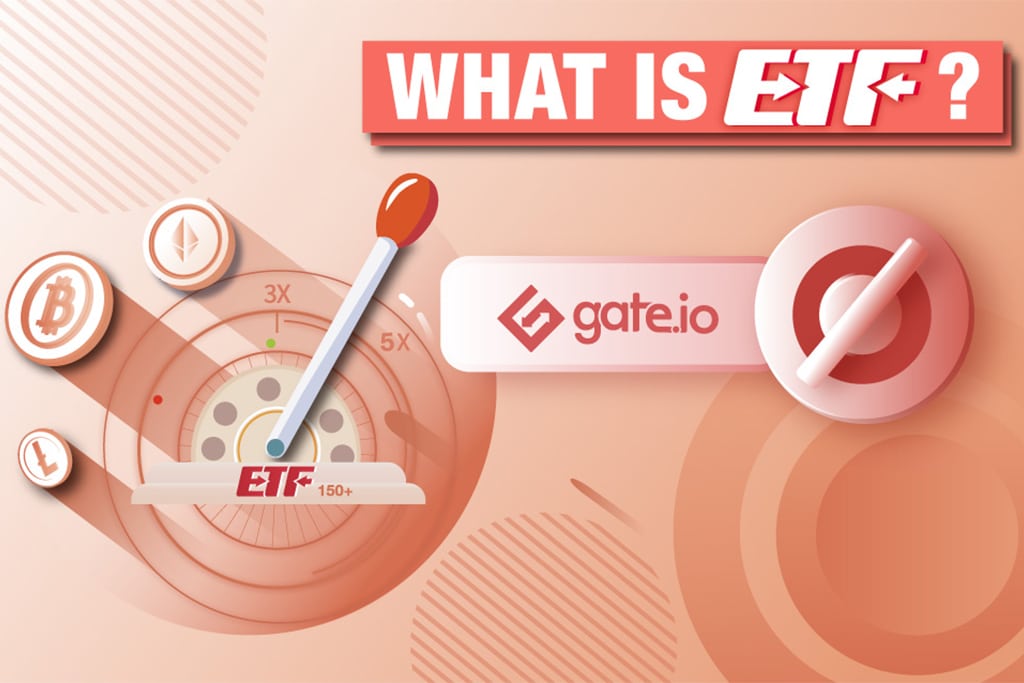 Gate.io’s Single-Day Trading Volume Exceeds $420M, What Is Leveraged ETF?