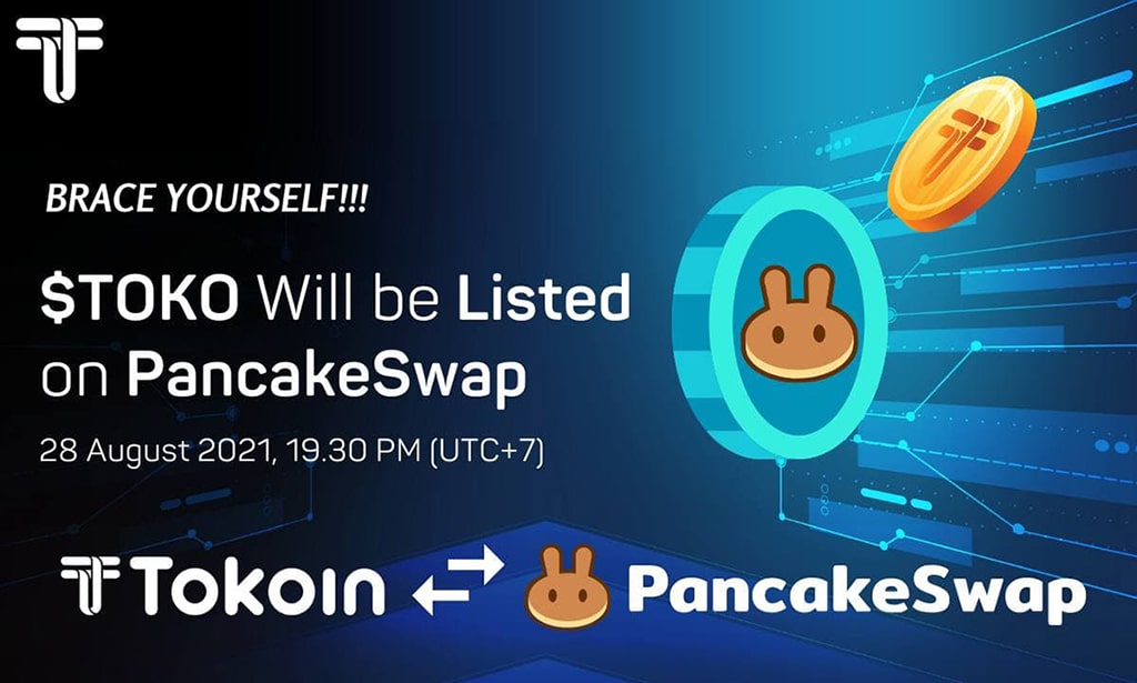 $TOKO Will Be Listed on Top #1 DEX, PancakeSwap