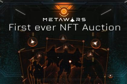 MetaWars Announces First Ever NFT Auction for In-game Items
