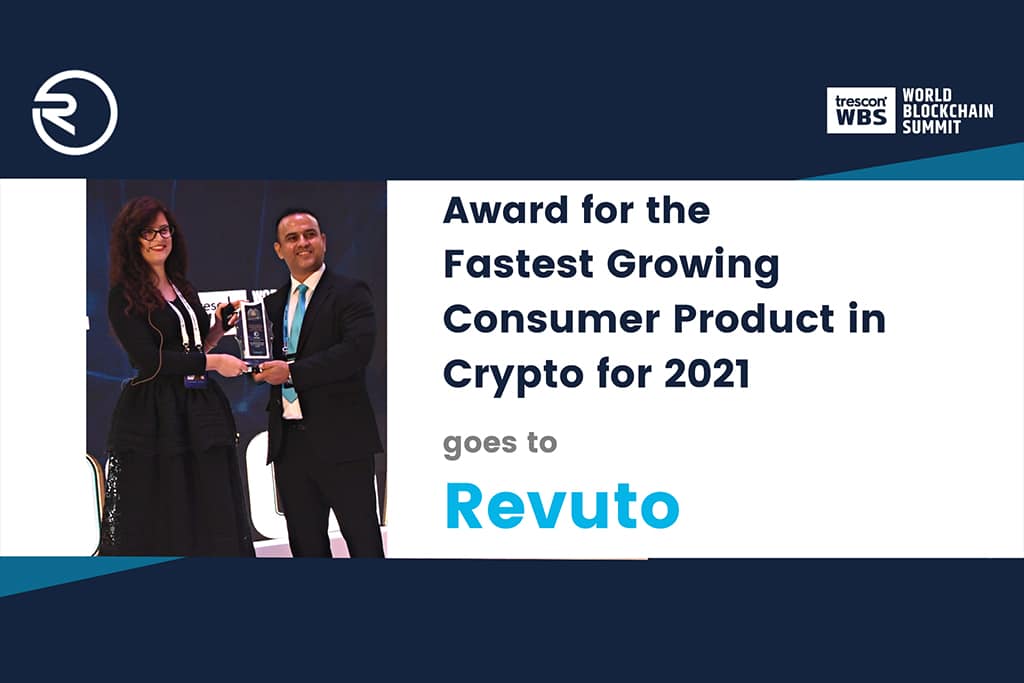 Revuto Recognized as Fastest Growing Consumer Product in Crypto 2021 at World Blockchain Summit in Dubai