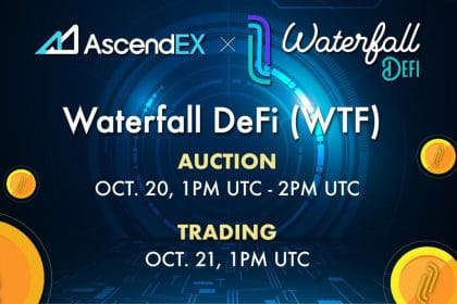 Waterfall DeFi Lists on AscendEX