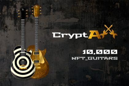 CryptAxx Set to Launch 10,000 NFT Guitars on Ethereum