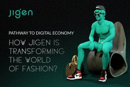 Pathway to Digital Economy: How Jigen is Transforming the World of Fashion?