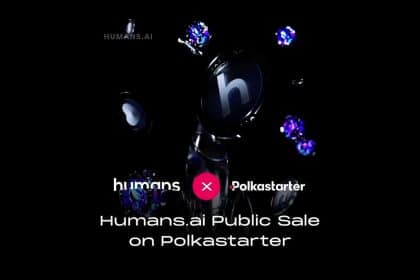 Human-Driven AI Venture Humans.ai Prepares for Its IDO on Polkastarter