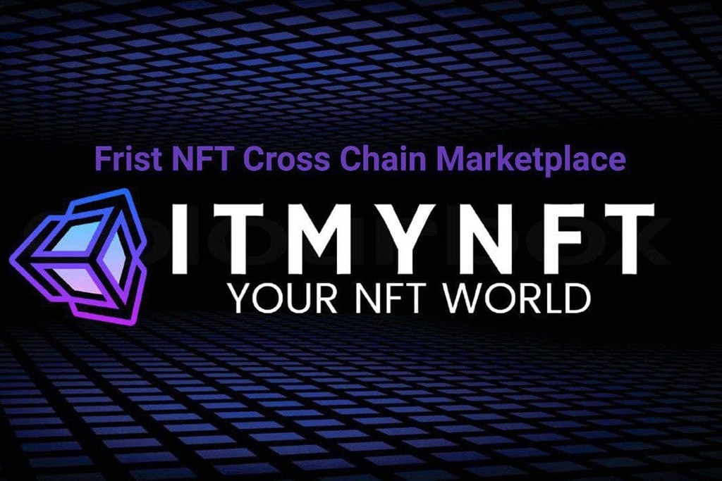 ITMYNFT Launches NFT Cross-Chain Marketplace and Token Sale