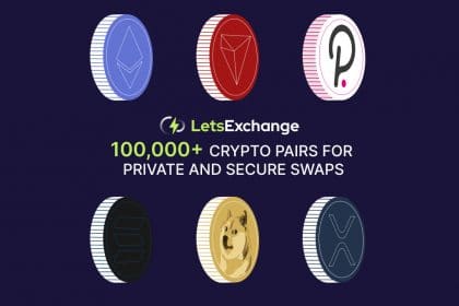 LetsExchange Now Offers Over 100,000 Crypto Pairs for Private and Secure Swaps