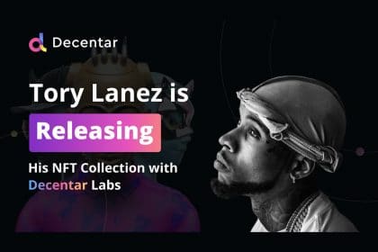 Tory Lanez Is Releasing His NFT Collection with Decentar Labs