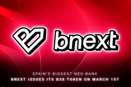 Spain’s Biggest Neo-bank Bnext Issues its B3X Token on March 1st