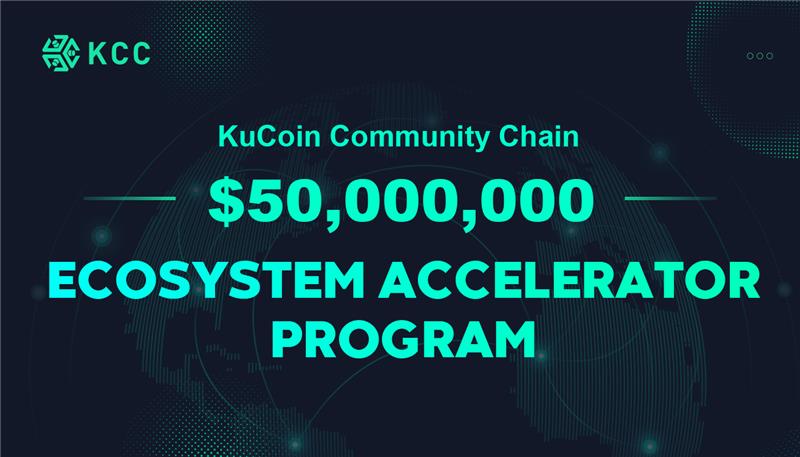 KCC Launches a $50M Ecosystem Accelerator Program