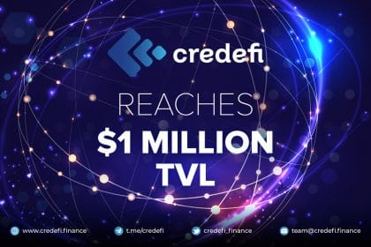 Credefi Platform Reaches $1 Million Total Value Locked (TVL) Milestone