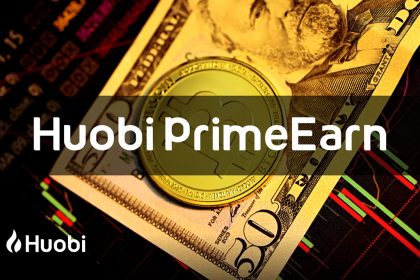 Huobi Global Launches High-Yielding PrimeEarn Event, Supports Risk Hedging Amid Volatile Market