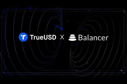 TrueUSD and Balancer Offer Liquidity Providers TUSD and BAL Rewards from Stablecoin Pool Incentive Program