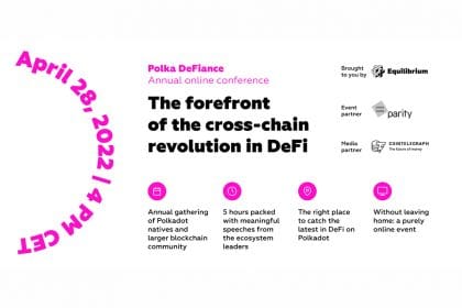 Polka DeFiance, an Annual Conference on Polkadot DeFi, Kicks in on April, 28