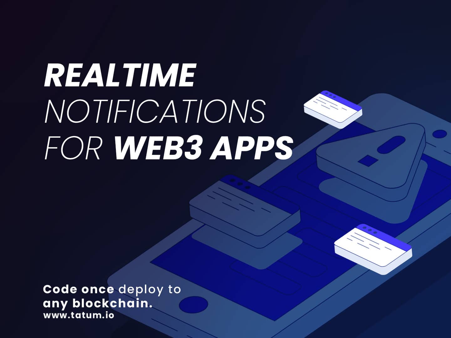 Tatum Modernizes Web3 User Experience, Introducing Real-time Alerts on More than 10 Blockchains