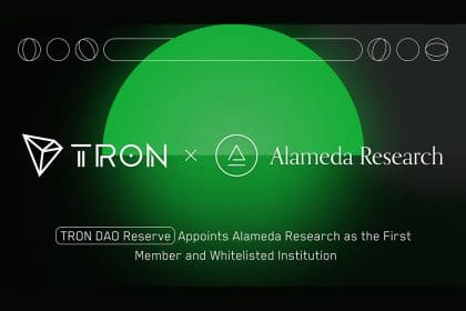 TRON DAO Reserve Appoints Alameda Research as the First Member and Whitelisted Institution