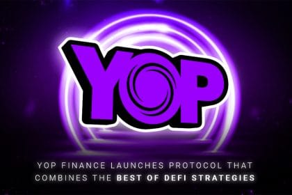 YOP Finance Launches Three-Click Yield Farming Platform for DeFi