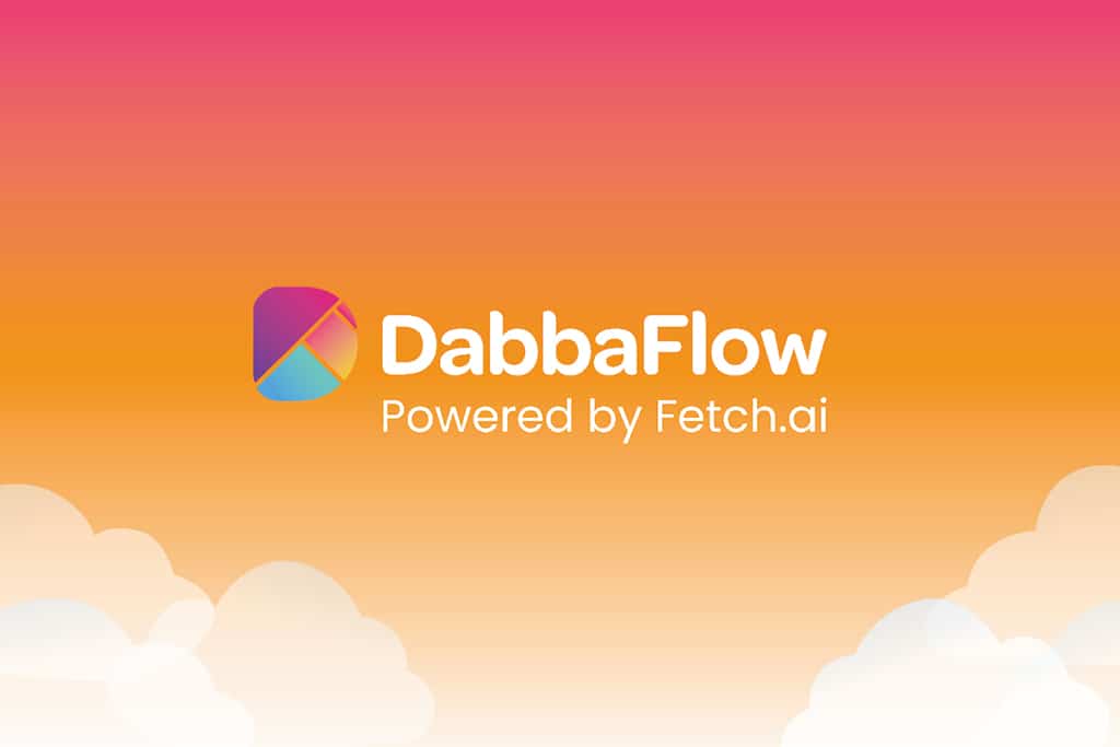 Fetch.ai Launches DabbaFlow, ​​a First of Its Kind File-Sharing Platform