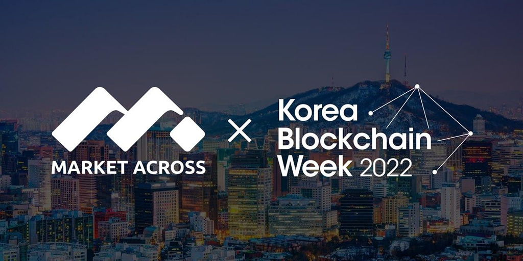 MarketAcross Is Named Korea Blockchain Week’s Official Media Partner