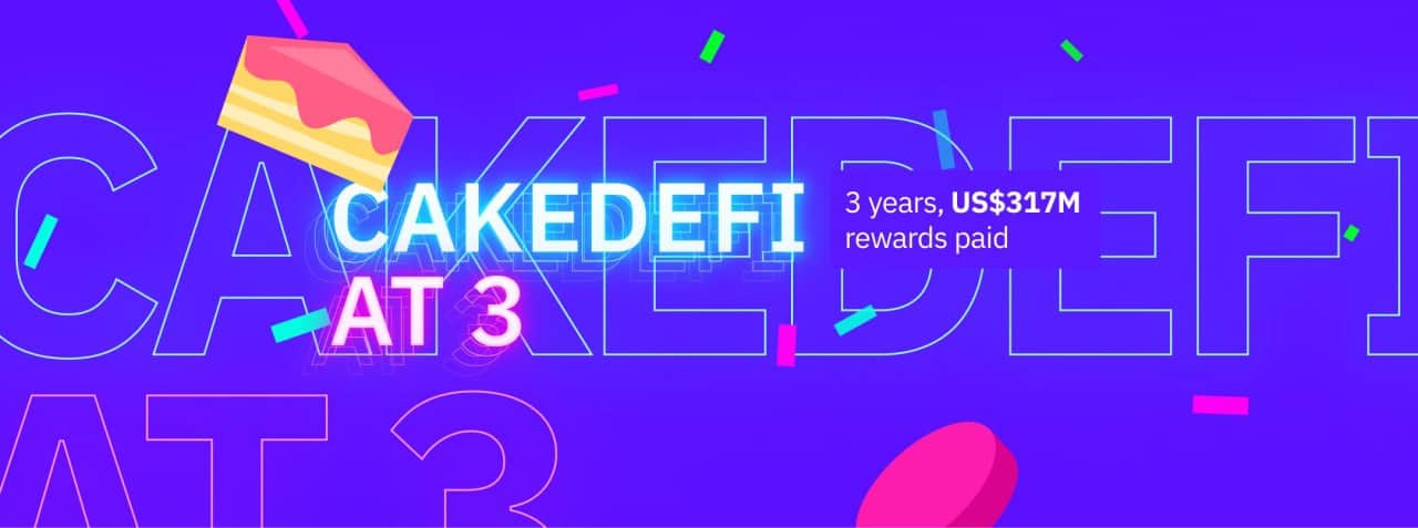 Singapore’s Cake DeFi Pays Record US$317 Million in Rewards to Customers