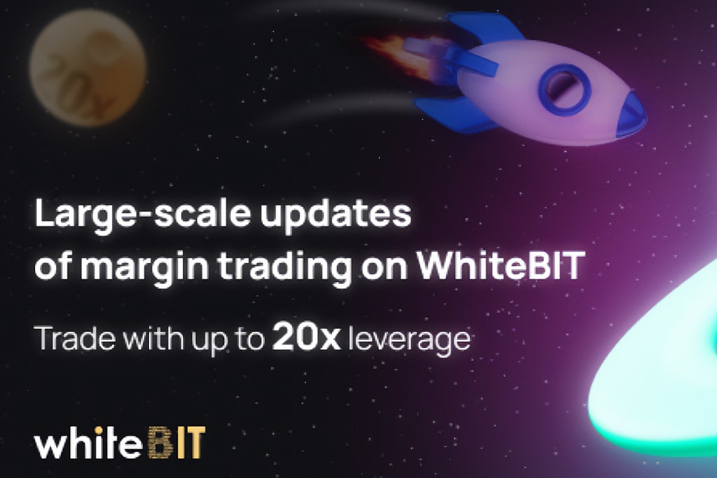 Up to 20x Leverage and Trigger Orders: WhiteBIT Cryptocurrency Exchange Has Updated the Terms of Margin Trading