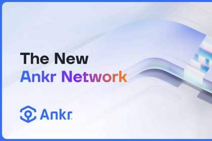 Ankr Unveils Its Biggest Upgrade, Ankr Network 2.0, to Truly Decentralize Web3’s Foundational Layer